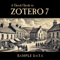 Sample Data for A Quick Guide to Zotero 7